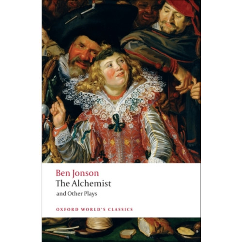 Oxford University Press The Alchemist and Other Plays (häftad, eng)