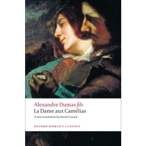 Oxford University Press La Dame aux Camelias (häftad, eng)