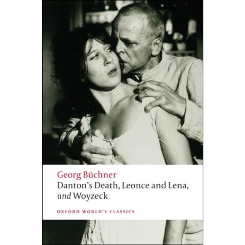 Oxford University Press Danton's Death, Leonce and Lena, Woyzeck (häftad, eng)