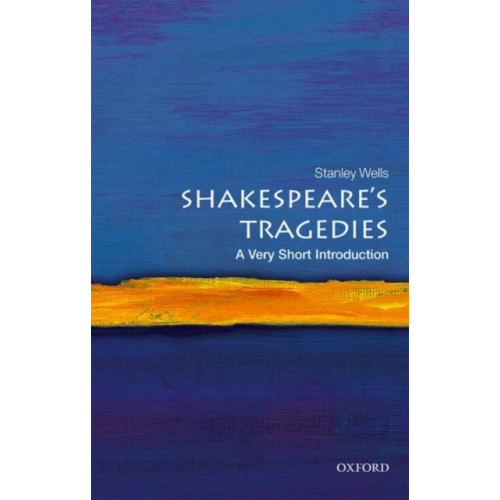 Oxford University Press Shakespeare's Tragedies: A Very Short Introduction (häftad, eng)