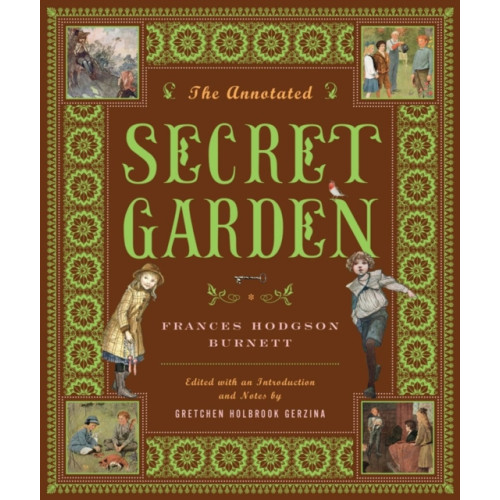 WW Norton & Co The Annotated Secret Garden (inbunden, eng)