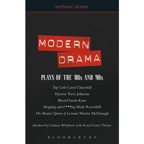 Bloomsbury Publishing PLC Modern Drama: Plays of the '80s and '90s (häftad, eng)