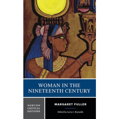 WW Norton & Co Woman in the Nineteenth Century (häftad, eng)