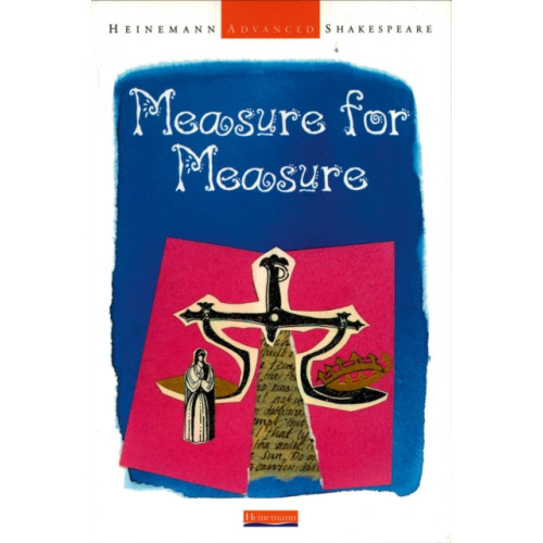 Pearson Education Limited Heinemann Advanced Shakespeare: Measure for Measure (häftad)