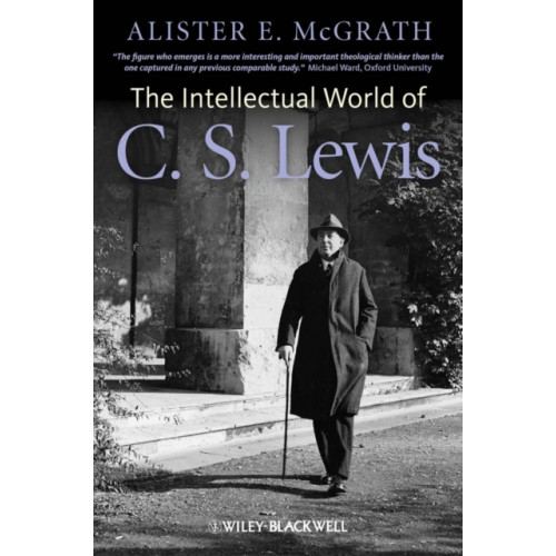 John Wiley And Sons Ltd The Intellectual World of C. S. Lewis (häftad, eng)