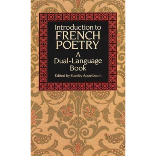 Dover publications inc. Introduction to French Poetry (häftad, eng)