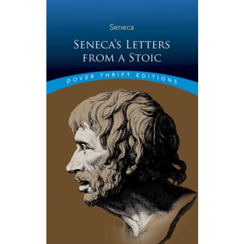 Dover publications inc. Seneca'S Letters from a Stoic (häftad, eng)