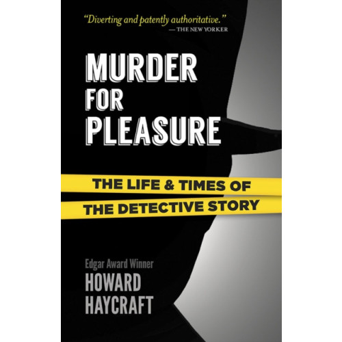 Dover publications inc. Murder for Pleasure: the Life and Times of the Detective Story (häftad, eng)