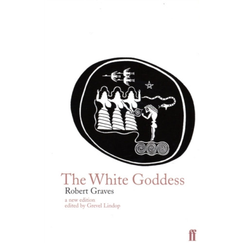 Faber & Faber The White Goddess (häftad, eng)