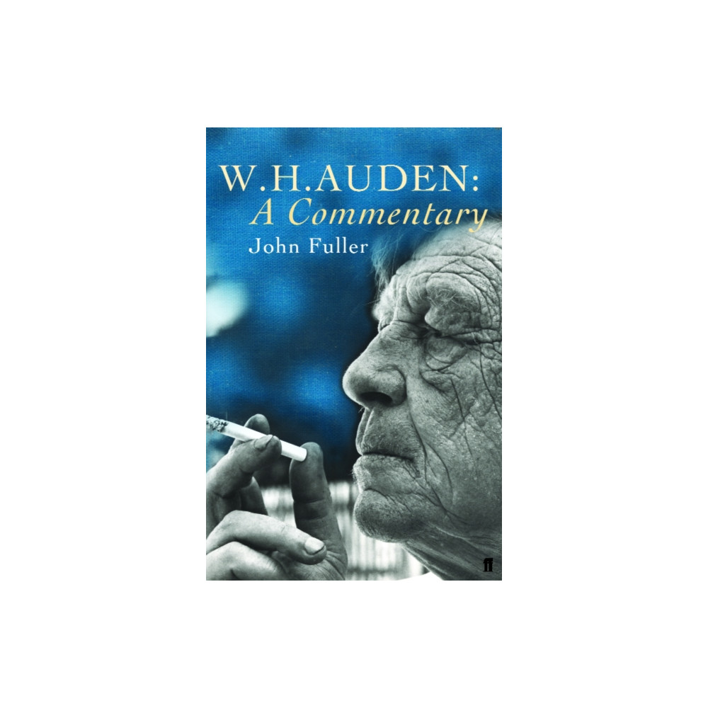 Produktbild för W. H. Auden: A Commentary (häftad, eng)