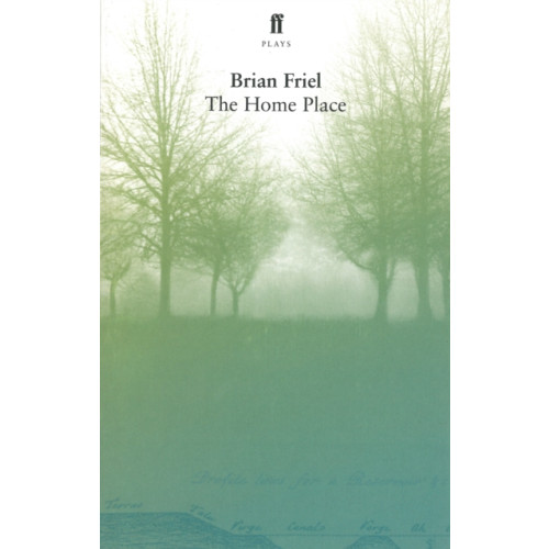 Faber & Faber The Home Place (häftad, eng)