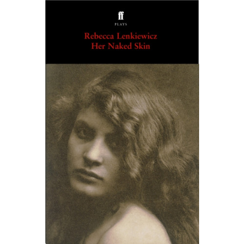Faber & Faber Her Naked Skin (häftad, eng)