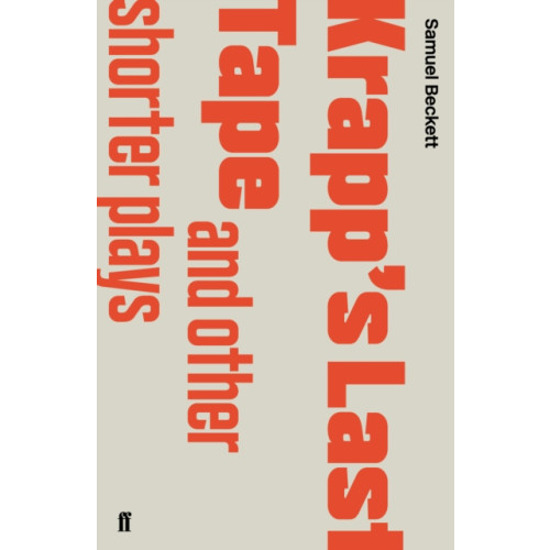 Faber & Faber Krapp's Last Tape and Other Shorter Plays (häftad, eng)