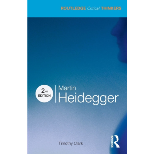 Taylor & francis ltd Martin Heidegger (häftad, eng)
