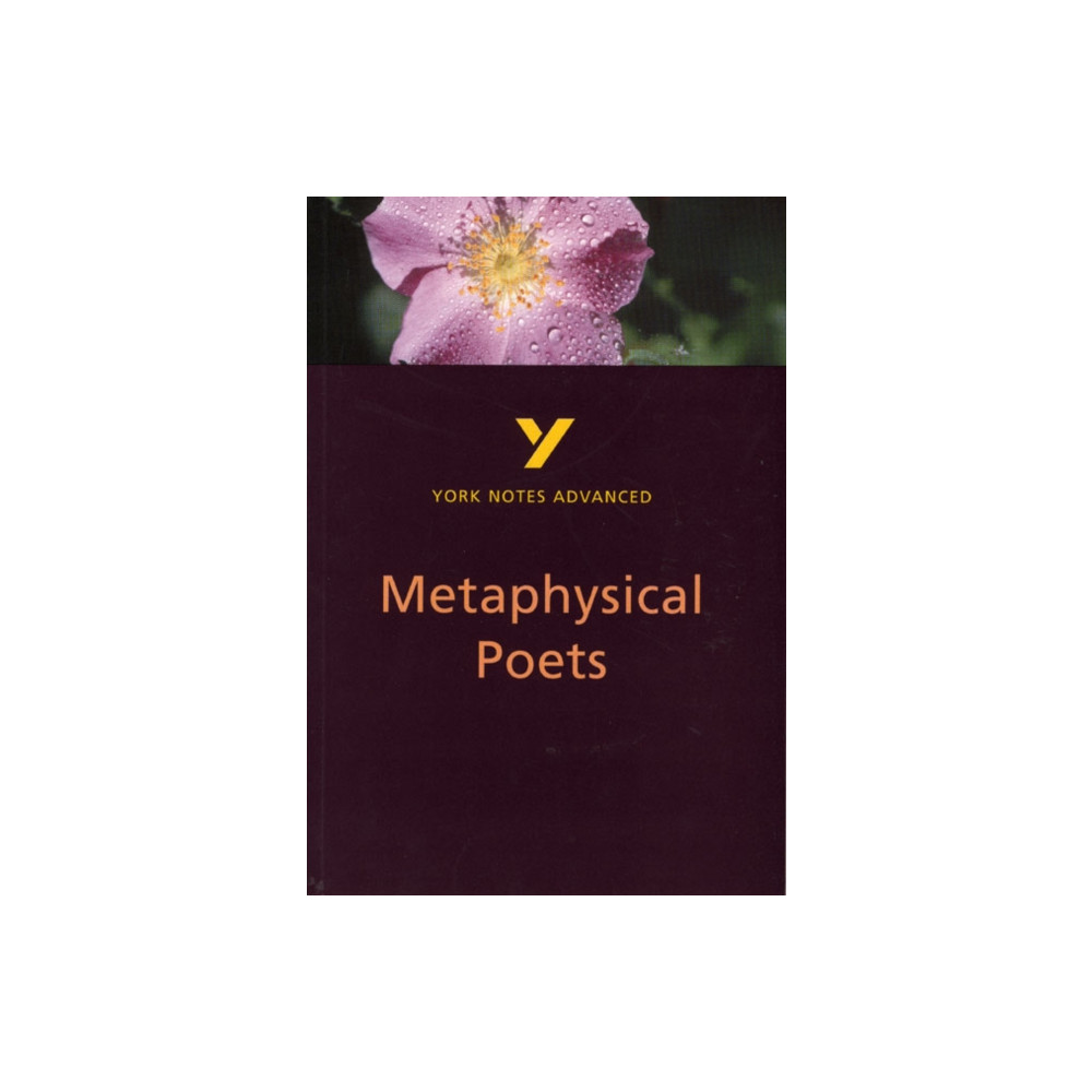 Produktbild för Metaphysical Poets (York Notes Advanced) English Literature Study Guide - for 2026, 2027 exams (häftad, eng)
