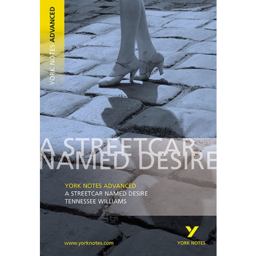 Pearson Education Limited Streetcar Named Desire: York Notes Advanced everything you need to catch up, study and prepare for and 2023 and 2024 exams and assessments (häftad)