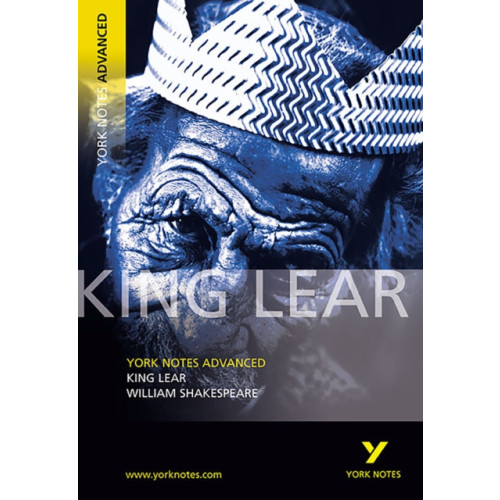 Pearson Education Limited King Lear: York Notes Advanced everything you need to catch up, study and prepare for and 2023 and 2024 exams and assessments (häftad)