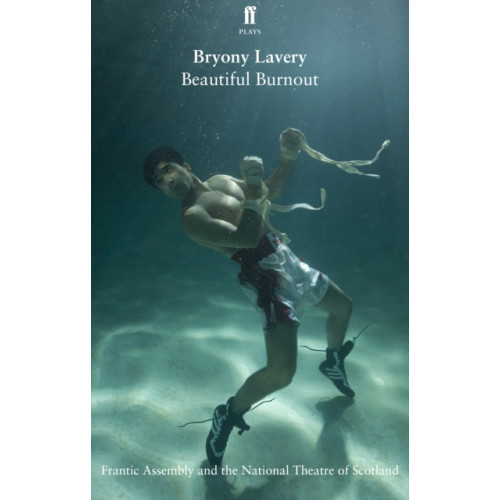 Faber & Faber Beautiful Burnout (häftad, eng)