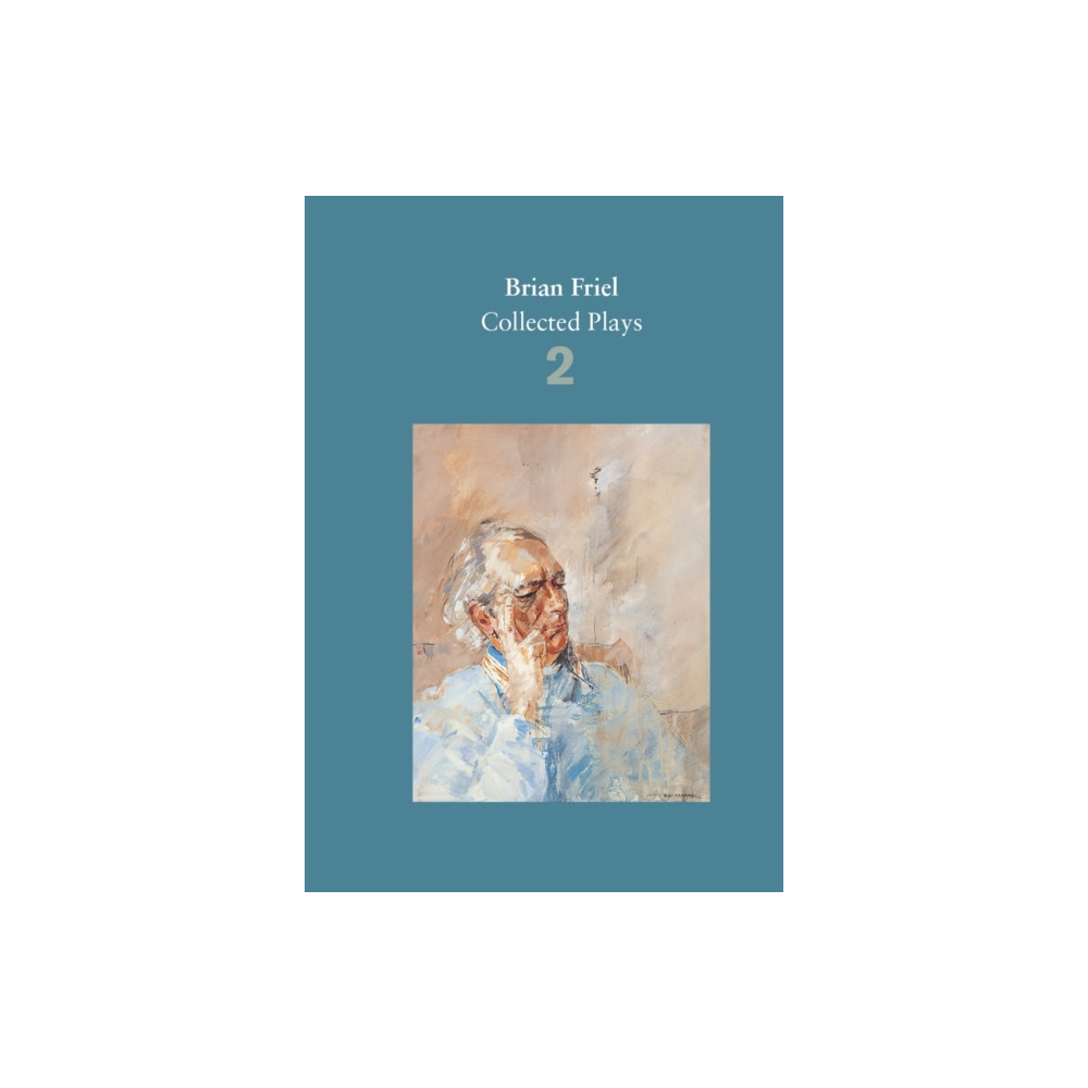 Produktbild för Brian Friel: Collected Plays – Volume 2 (häftad, eng)