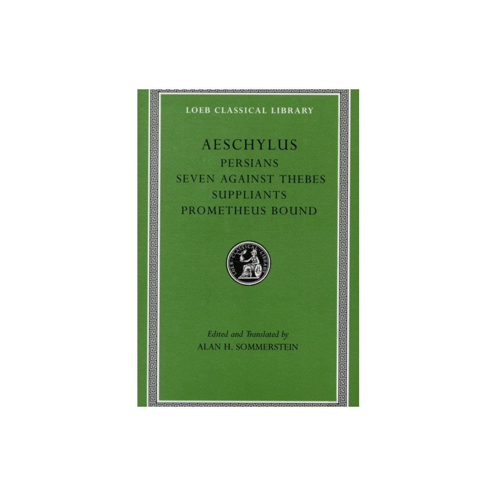 Produktbild för Persians. Seven against Thebes. Suppliants. Prometheus Bound (inbunden, eng)