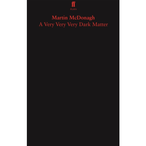 Faber & Faber A Very Very Very Dark Matter (häftad, eng)