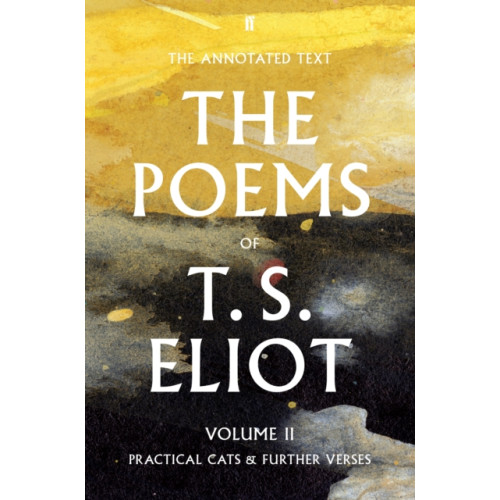 Faber & Faber The Poems of T. S. Eliot Volume II (häftad, eng)
