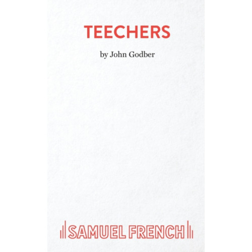 Samuel French Ltd Teechers (häftad, eng)