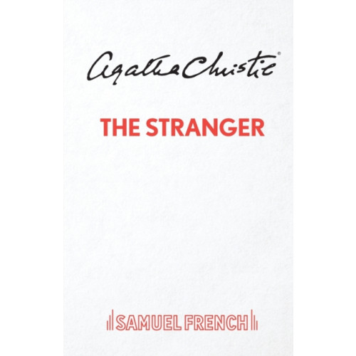 Samuel French Ltd The Stranger (häftad, eng)