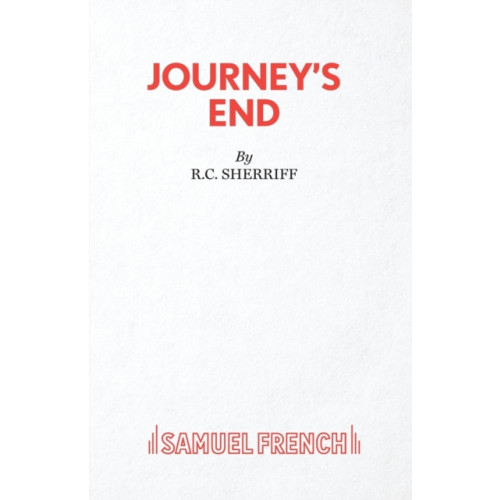 Samuel French Ltd Journey's End (häftad, eng)