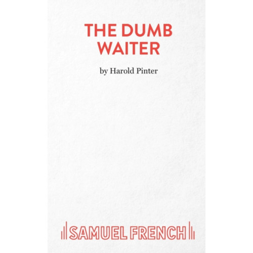 Samuel French Ltd The Dumb Waiter (häftad, eng)