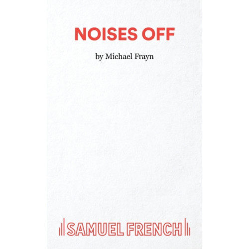 Samuel French Ltd Noises Off (häftad, eng)