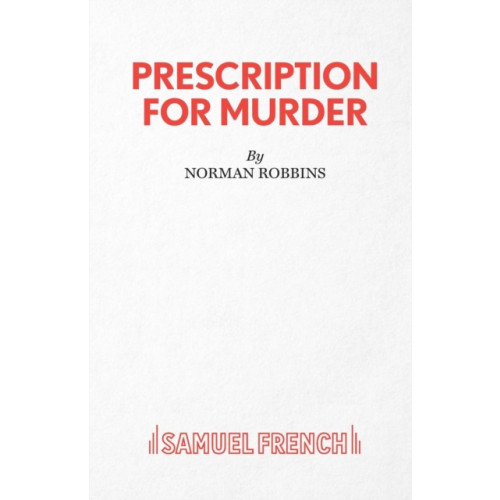 Samuel French Ltd Prescription for Murder (häftad, eng)