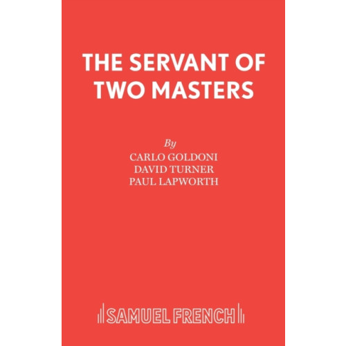 Samuel French Ltd The Servant of Two Masters (häftad, eng)