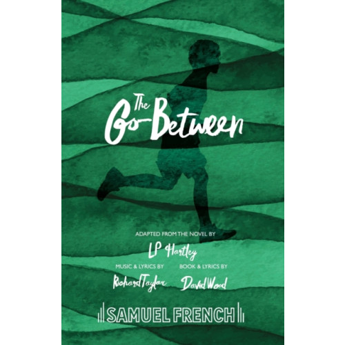 Samuel French Ltd The Go-Between (häftad, eng)
