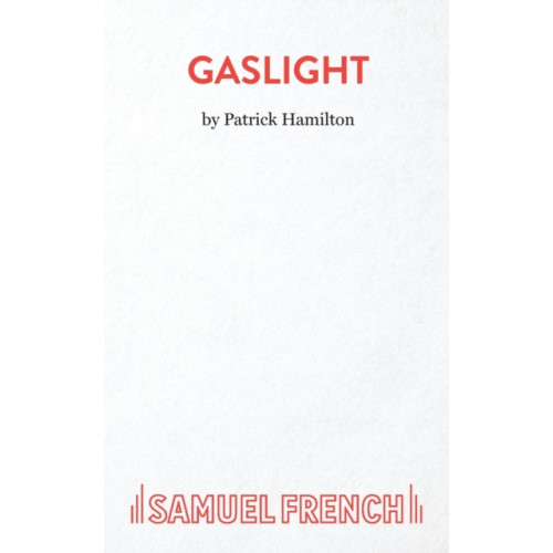 Samuel French Ltd Gaslight (häftad, eng)