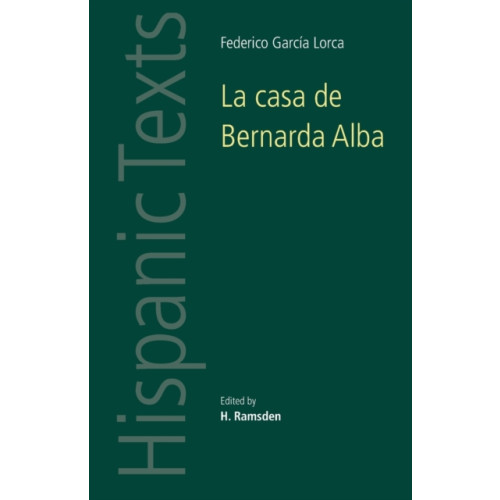 Manchester university press La Casa De Bernarda Alba (häftad, eng)