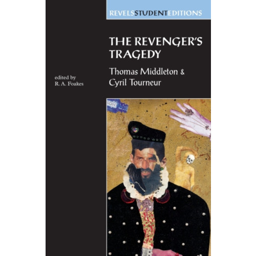 Manchester university press The Revenger's Tragedy (häftad, eng)