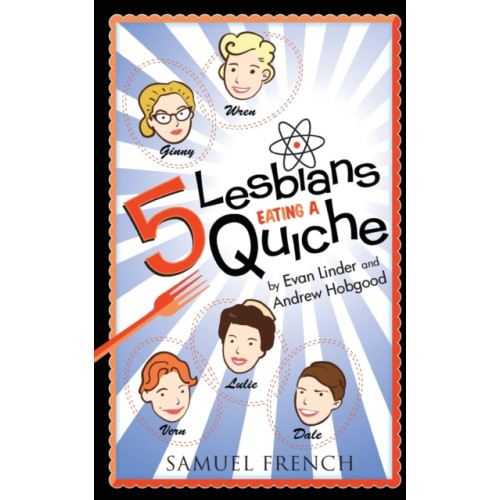 Samuel French Ltd 5 Lesbians Eating a Quiche (häftad, eng)