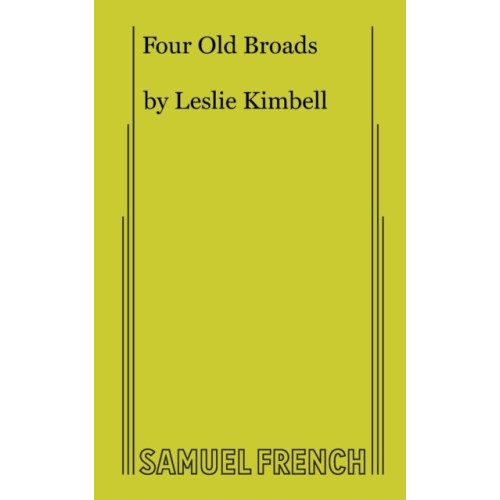 Samuel French Ltd Four Old Broads (häftad, eng)