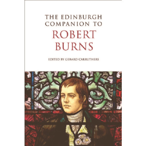 Edinburgh university press The Edinburgh Companion to Robert Burns (häftad, eng)