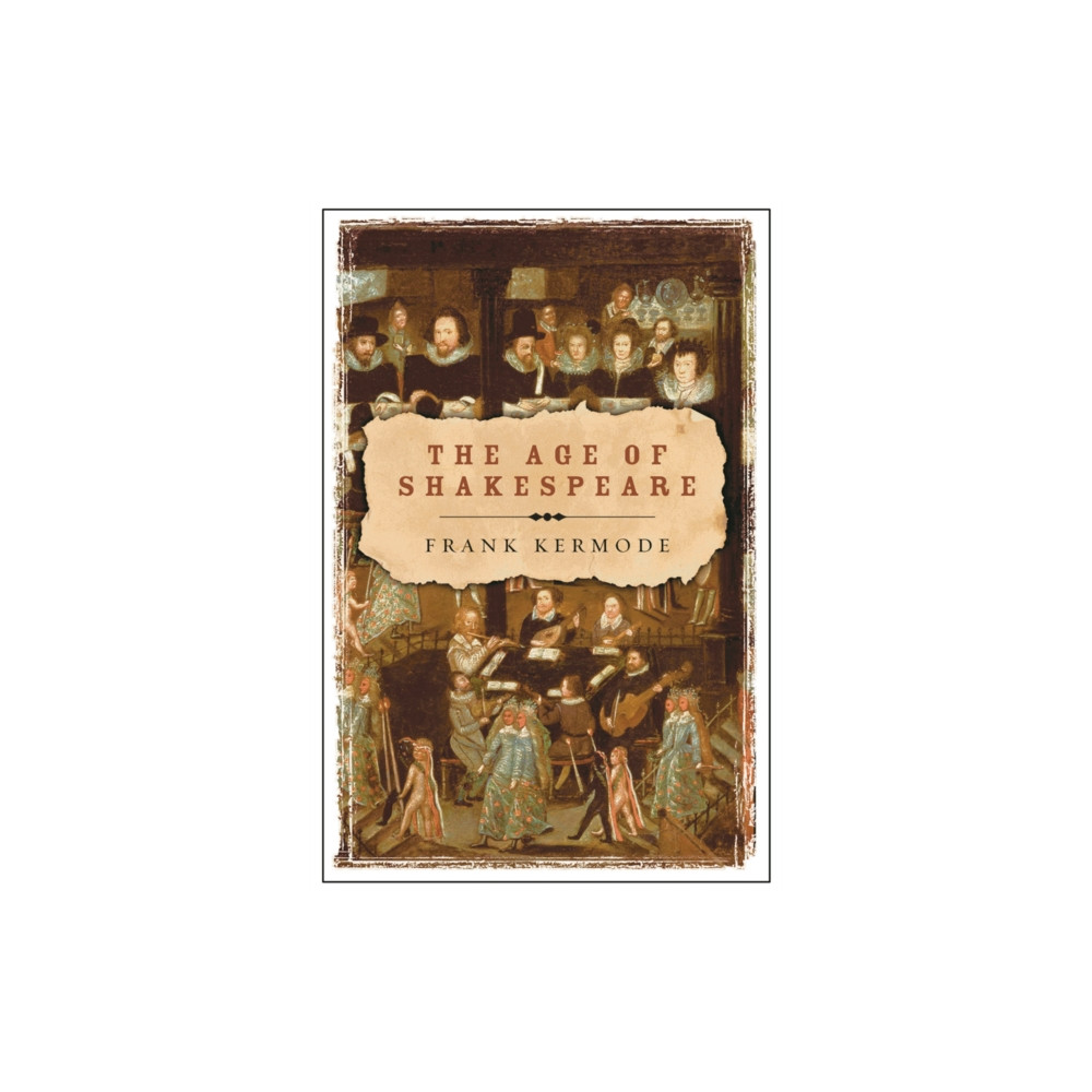 Produktbild för The Age of Shakespeare (häftad, eng)