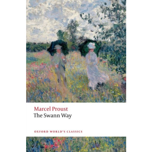 Oxford University Press The Swann Way (häftad, eng)