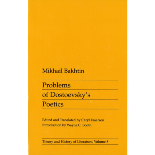 University of Minnesota Press Problems of Dostoevsky's Poetics (häftad, eng)