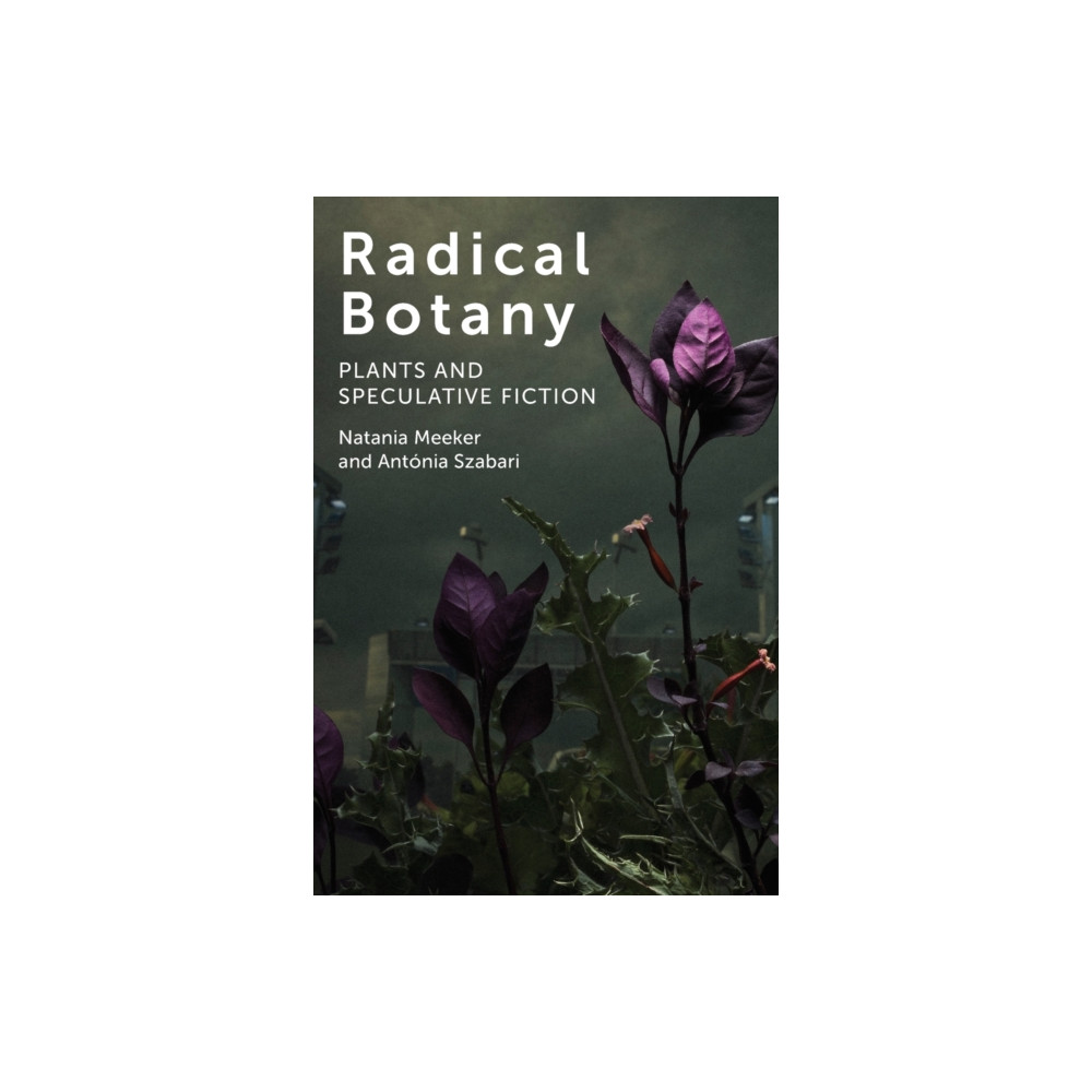 Produktbild för Radical Botany (häftad, eng)