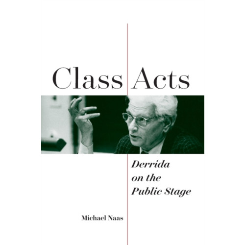 Fordham university press Class Acts (häftad, eng)
