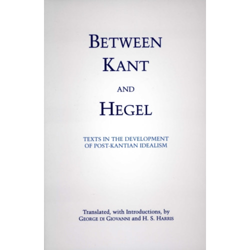 Hackett Publishing Co, Inc Between Kant and Hegel (häftad, eng)