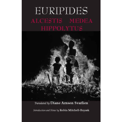 Hackett Publishing Co, Inc Alcestis, Medea, Hippolytus (häftad, eng)
