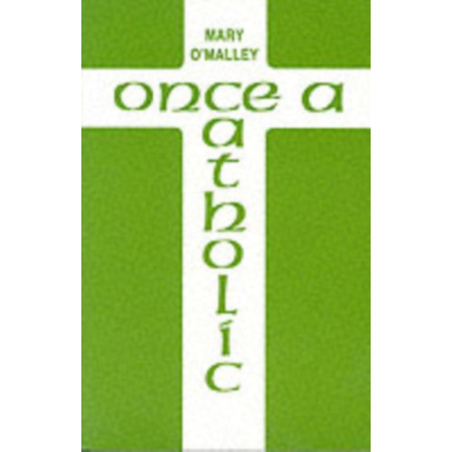 Aurora Metro Publications Once a Catholic (häftad, eng)