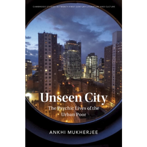 Cambridge University Press Unseen City (inbunden, eng)