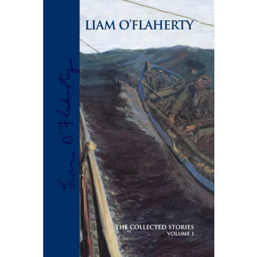 Palgrave macmillan Liam O'Flaherty: the Collected Stories, Volume 1 (häftad, eng)